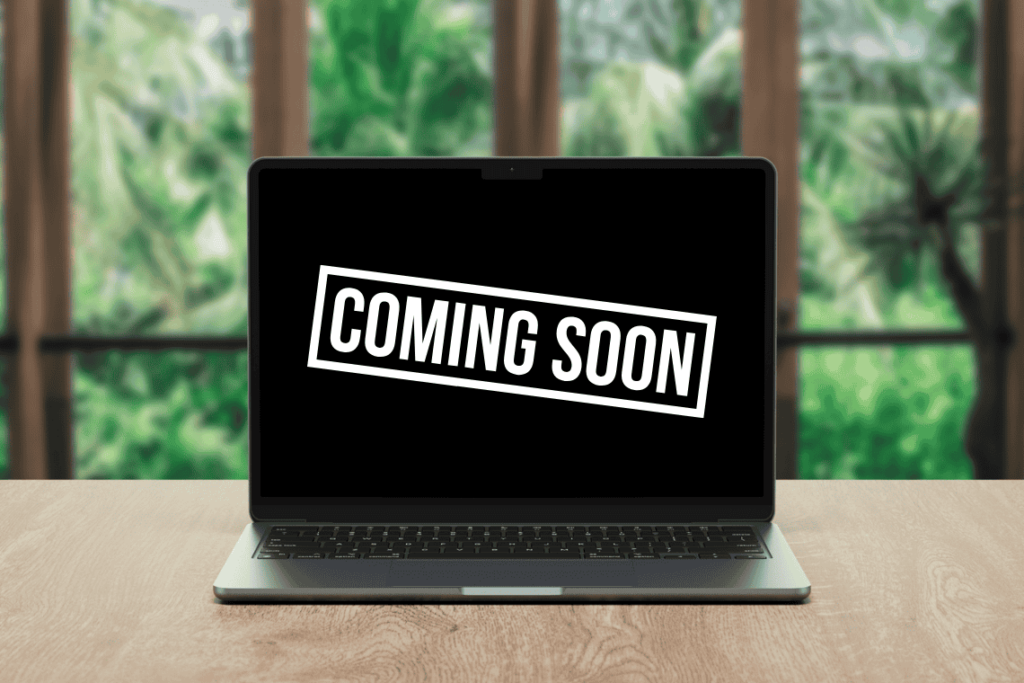 Laptop screen with 'coming soon' on it